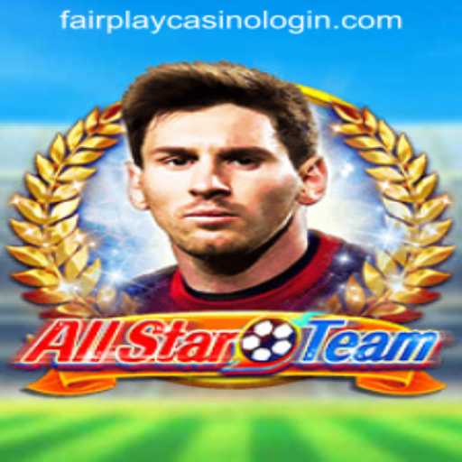 Exploring the Thrills of AllStarTeam and FAIRPLAY CASINO LOGIN