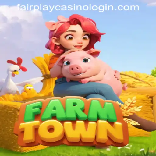 Exploring FarmTown: A Rich Virtual Harvest Experience with Fairplay Casino Login